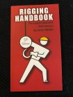 RIGGING HANDBOOK - 5th Edition.

The 5th edition of the RIGGING HANDBOOK maintains its previous reputation as a clear, well-illustrated reference book for Millwrights, rigging professionals, crane operators, or anyone that is involved with rigging and hoisting operations. This handbook provides concise, simple answers to rigging questions that may otherwise appear complex in nature. Both apprentices and journeymen will appreciate the simple layout, organization and detailed illustrations provi